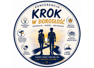 Okrągłe logo konferencji „Krok w dorosłość” przedstawiające młodych ludzi podążających drogą ku przyszłości, otoczonych symbolami rozwoju, pasji, marzeń i świadomych wyborów.