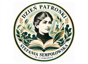 Okrągłe logo Dnia Patronki z portretem Stefanii Sempołowskiej, książką, piórem, motywami edukacyjnymi oraz napisem „SP 13 Pabianice”.